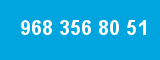 968 356 80 51